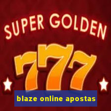 blaze online apostas